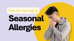 A photo of a woman sneezing into a tissue. Text on the image reads: Tips for managing Seasonal Allergies.