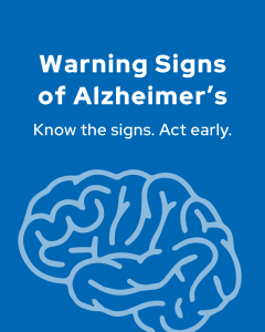 Blue background with icon of brain in light blue with the text ‘Warning Signs of Alzheimer’s’.