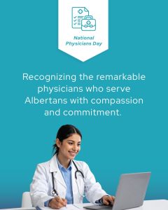 A doctor sitting at desk with an open laptop. The image text reads, ‘Recognizing the remarkable physicians who serve Albertans with compassion and commitment.”